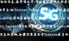 关于Tokenim在BSC（币安智能链）上的地址信息，我